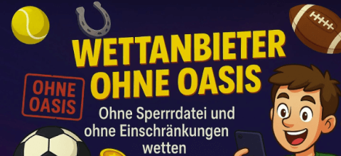 Sportwetten ohne OASIS